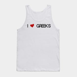 i love greeks Tank Top